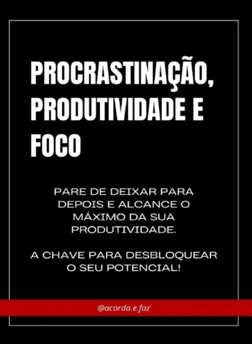 LIVRO PROCRASTINAÇÃO, PRODUTIVIDADE E FOCO.