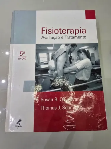 Fisioterapia: Avaliação e tratamento - 5a Ed - 2010