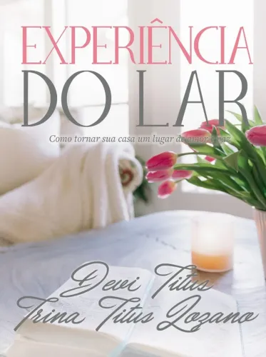 Experiência do Lar
