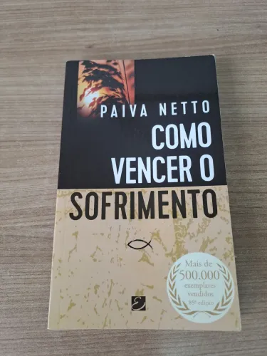 Como vencer o sofrimento 