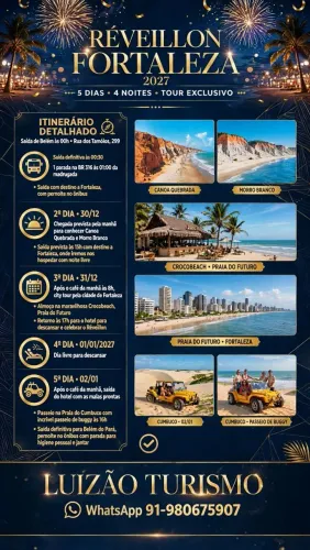 Luizão Turismo convida vc para passar o Réveillon em fortaleza. E carnaval em Salvador