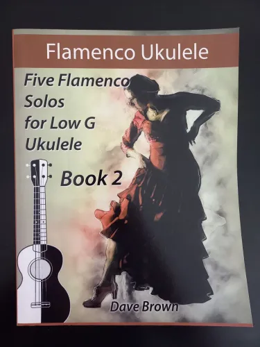 Método Ukulele Flamenco Ukulele - 5 Solos para Low G - Book 2