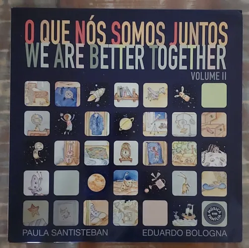 Livro infantil - O que nos somos juntos - volume 2