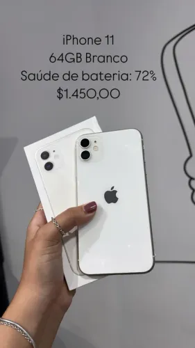iPhone 11 / 64GB / Branco / Saúde de bateria 72% / Com Garantia Loja fisica em rio preto
