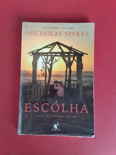Livro A Escolha - Nicholas Sparks (Conservado)