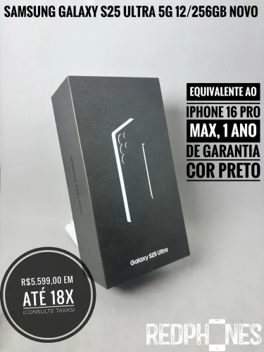 Loja física. Aceitamos trocas em iPhone's ou Android. Samsung Galaxy S25 Ultra 256GB novo
