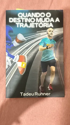 Quando o destino muda a trajetória
