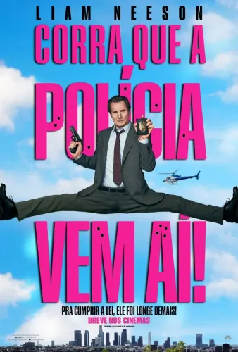 Pôster/Cartaz/Quadro de Cinema de Corra Que a Polícia Vêm Aí! (2025)