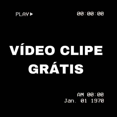vídeo clipe grátis!!
