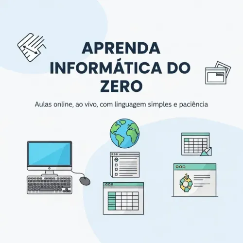  Aprenda informática do zero, com paciência e didática simples!