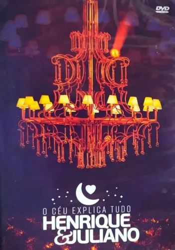 Dvd HENRIQUE e JULIANO - O CÉU EXPLICA TUDO 2017 Br LACRADO