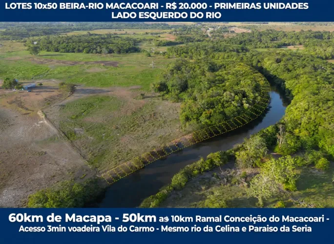Lotes a venda na Beira do Rio Macacoari.