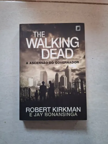 Livro The Walking dead - A ascensão do governador