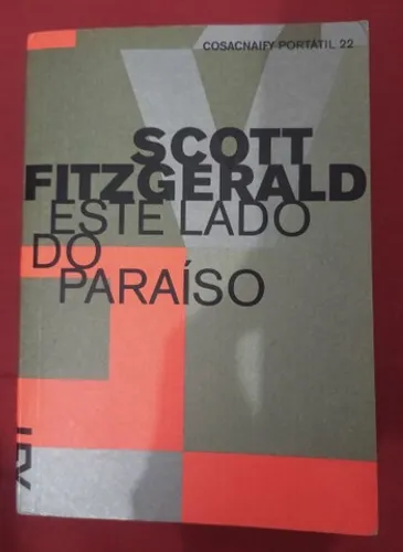 Livro Este lado do paraíso - Scott Fitzgerald - cosac naify