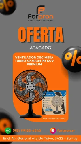 PROMOÇÃO IMPERDÍVEL DE VENTILADORES VENTISOL (30cm, 40cm e 40cm de coluna)