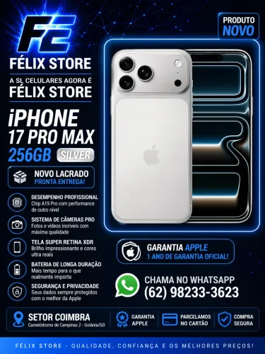 iPhone 17 Pro Max 256GB Silver Novo Lacrado | Garantia Apple | FÉLIX STORE Goiânia