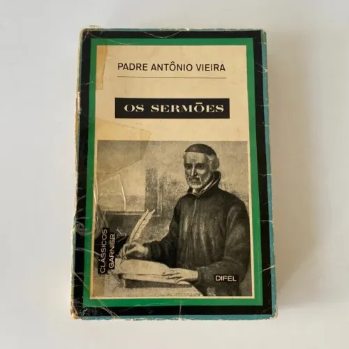 Ref.610 Livro Os Sermões - Padre Antônio Vieira usado, edição antiga, raridade