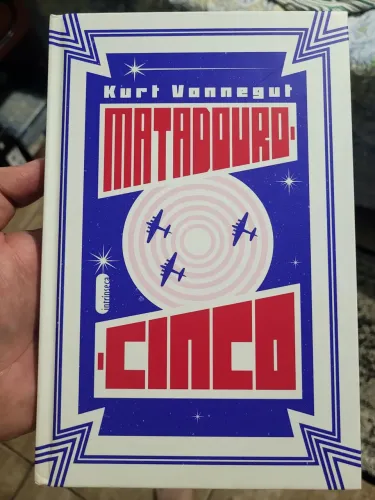 Matadouro Cinco - Kurt Vonnegut