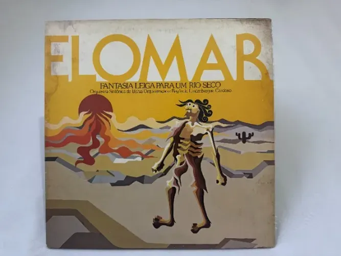 [LP] Elomar - Fantasia Leiga para um Rio Seco (1981)