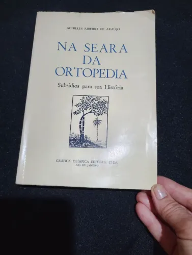 Livro a história da Ortopedia 