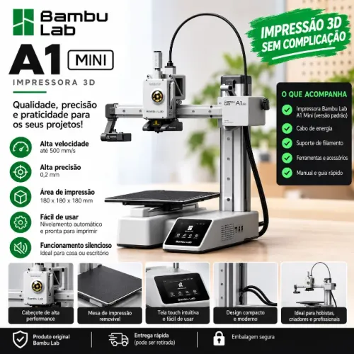 Bambu Lab A1 Mini - Impressora 3D, melhor custo X benefício do mercado!