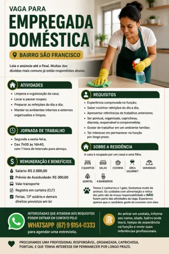 VAGA PARA EMPREGADA DOMÉSTICA - BAIRRO SÃO FRANCISCO