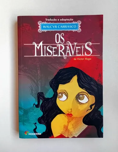 Livro Os Miseráveis de Victor Hugo - adaptação Walcyr Carrasco