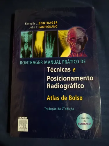 Edição de Bolso - Tratado de posicionamento radiográfico e anatomia associada