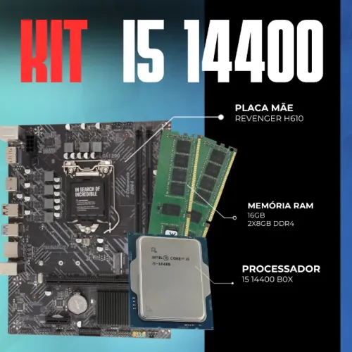 Kit Upgrade Intel Core i5 14400 (10c/16t) + Placa Mãe H610 + 16GB RAM DDR4 (2x8GB)