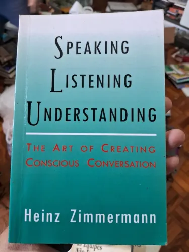 Livro Speaking, Listening, Understanding - Heinz Zimmermann