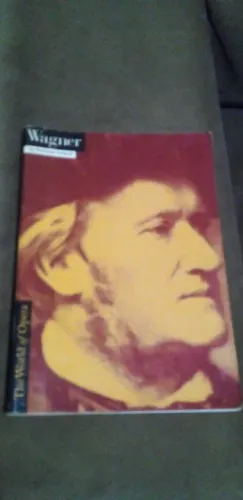 Livro - The World of Opera - Wagner - Rowland Cotterill (autor) - Edição em inglês