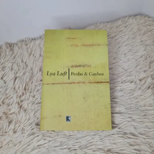 Perdas & Ganhos (Lya Luft)