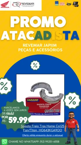 SAPATA DE FREIO ORIGINAIS HONDA ATACADISTA