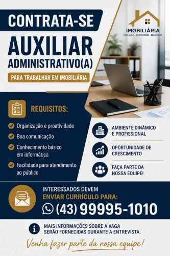 ? CONTRATA-SE AUXILIAR ADMINISTRATIVO(A) PARA TRABALHAR EM IMOBILIARIA 