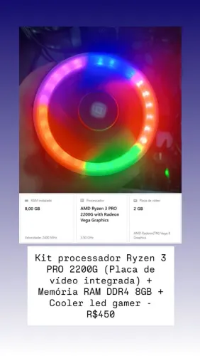 Kit Ryzen 3 PRO 2200G (placa de vídeo integrada) + Memória RAM DDR4 8GB + cooler led gamer