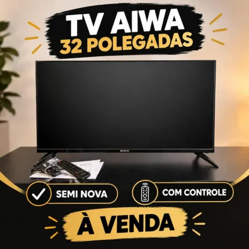 TV Aiwa 32? Smart TV, com HDMI e USB, acompanha controle remoto.
