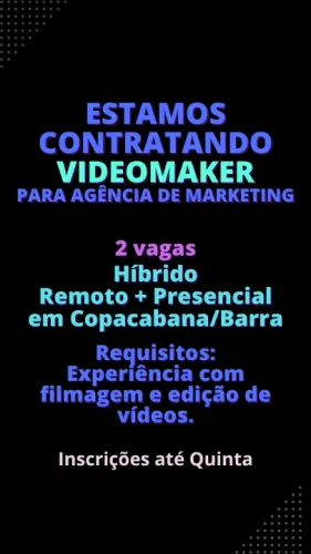 Vaga para Videomaker em Copacabana