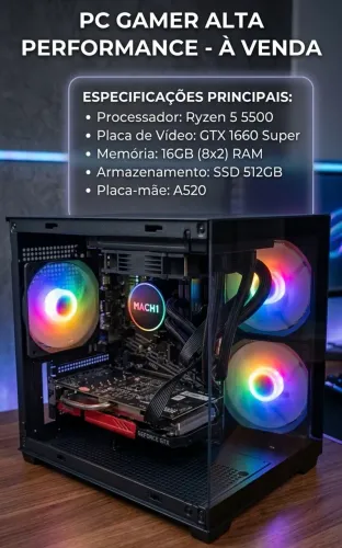 Pc gamer Ryzen 5 5500 + GTX 1660 super + 16ram + 512gb ssd