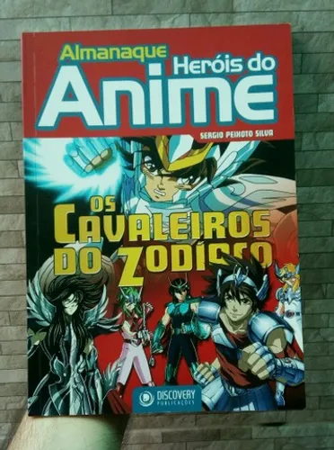 Almanaque Heróis do Anime - Os Cavaleiros do Zodíaco