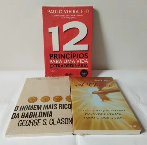 12 princípios para uma vida extraordinária O homem mais rico da Babilônia e Joe Vitalle