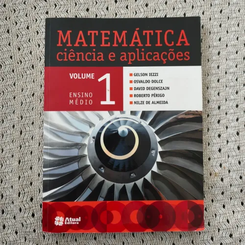 Livro Didático Matemática ciência e aplicações Volume 1 Ensino Médio