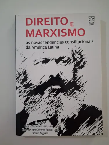 Livro - Direito e Marxismo: as novas tendências constitucionais da América Latina