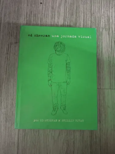Livro Ed Sheeran Uma Jornada Visual