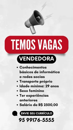 Vagas vendedora enviar currículo *55