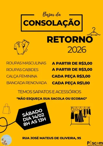 Bazar nsa Sra da Consolação não percam 14/02 das 8:00 as 13:00 endereço na descrição? 