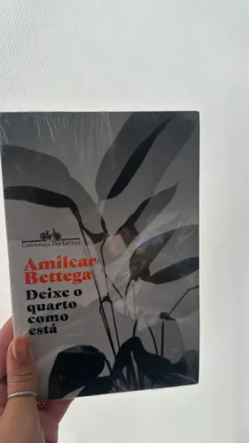 Livro - Amilcar Bettega -Deixe o quarto como está