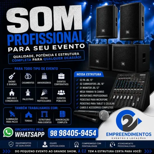 SOM, ILUMINAÇÃO, TENDA E TUDO PARA O SEU EVENTO.