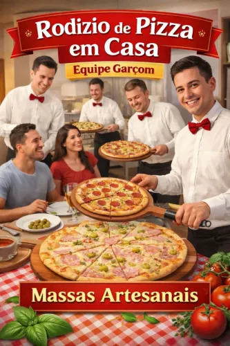 Rodizio de pizza Domiciliar Buffet 