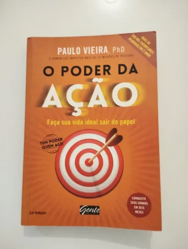 O Poder da Ação - Paulo Vieira