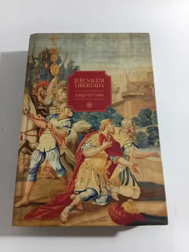 Jerusalém Libertada - Torquato Tasso